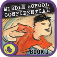 Middle School Confidential #1 Be Confident in Who You Are | Book Apps